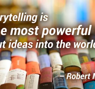 Storytelling puts ideas into the world